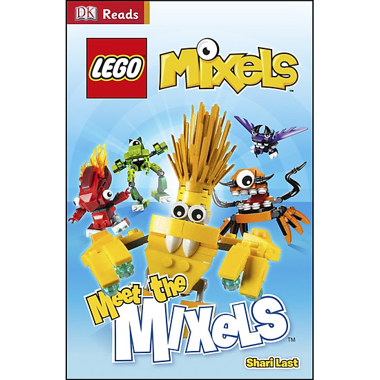 DK Reads LEGO® Mixels Meet The Mixels